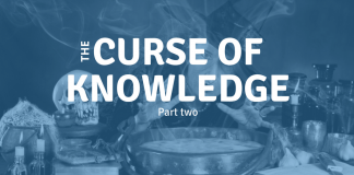THE CURSE OF KNOWLEDGE IN DIGITAL MARKETING